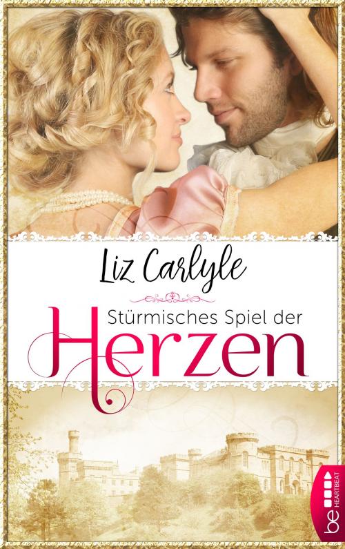 Cover of the book Stürmisches Spiel der Herzen by Liz Carlyle, beHEARTBEAT by Bastei Entertainment