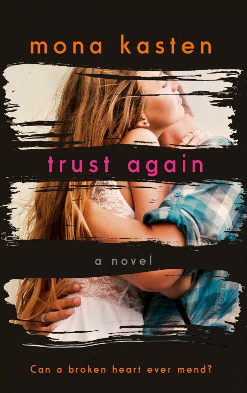 Cover of the book Trust Again by Mona Kasten, Bastei Entertainment