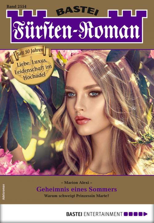 Cover of the book Fürsten-Roman 2554 - Adelsroman by Marion Alexi, Bastei Entertainment