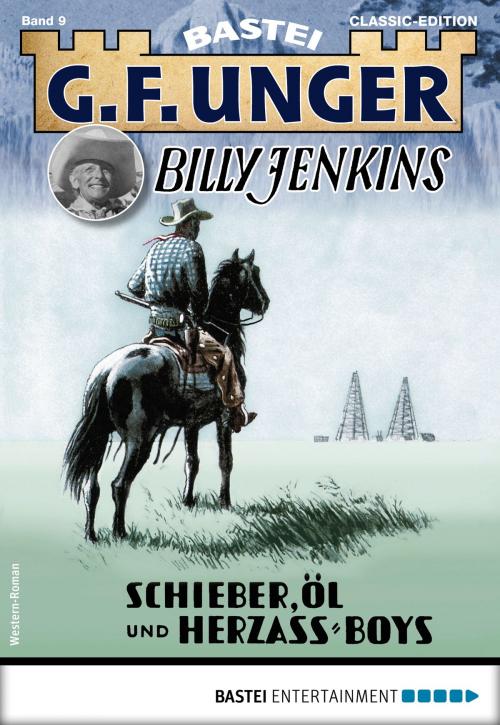 Cover of the book G. F. Unger Billy Jenkins 9 - Western by G. F. Unger, Bastei Entertainment