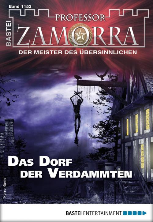 Cover of the book Professor Zamorra 1152 - Horror-Serie by Adrian Doyle, Bastei Entertainment
