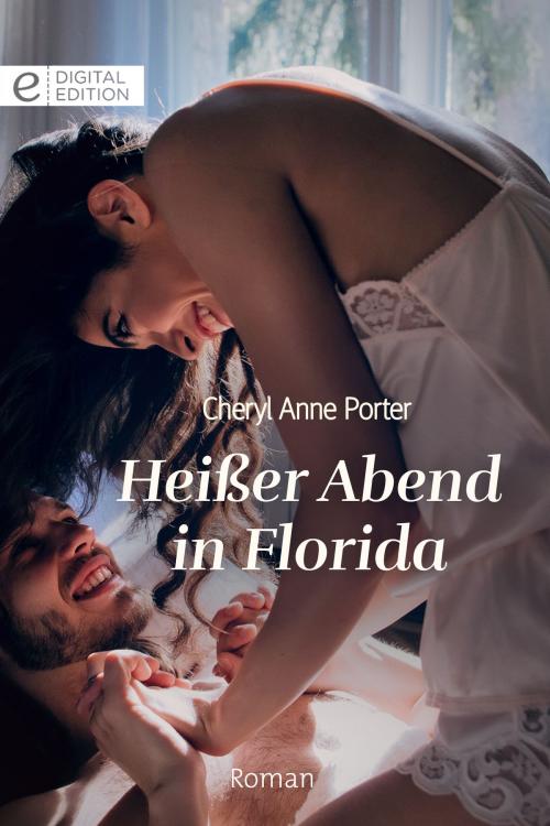Cover of the book Heißer Abend in Florida by Cheryl Anne Porter, CORA Verlag