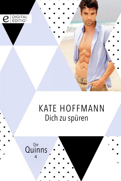 Cover of the book Dich zu spüren by Kate Hoffmann, CORA Verlag