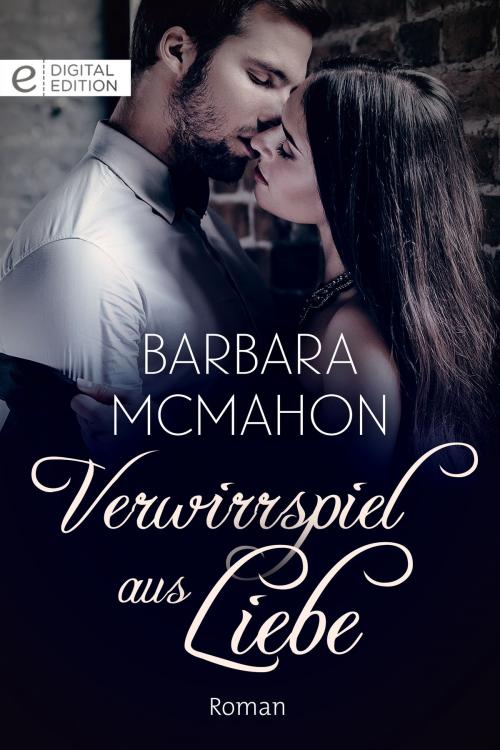 Cover of the book Verwirrspiel aus Liebe by Barbara McMahon, CORA Verlag
