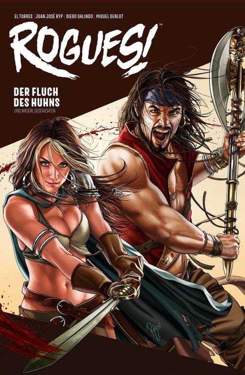 Cover of the book Rogues!, Band 1 - Der Fluch des Huhns by El Torres, Panini