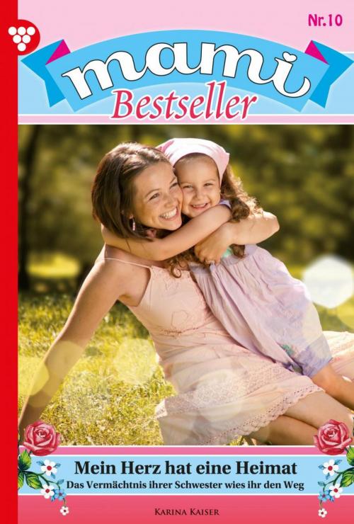 Cover of the book Mami Bestseller 10 – Familienroman by Corinna Volkner, Kelter Media