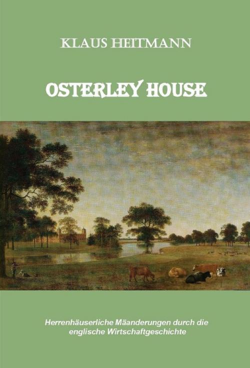 Cover of the book Osterley House by Klaus Heitmann, neobooks