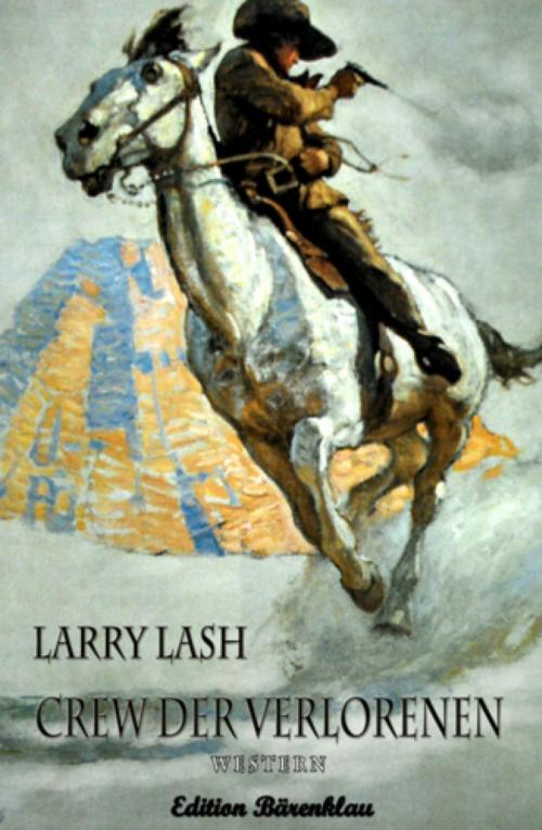 Cover of the book Crew der Verlorenen by Larry Lash, BookRix