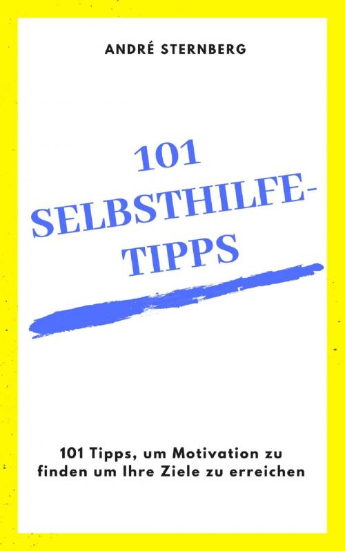 Cover of the book 101 Selbsthilfe-Tipps by Andre Sternberg, epubli