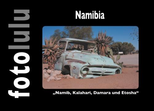Cover of the book Namibia by fotolulu, Books on Demand