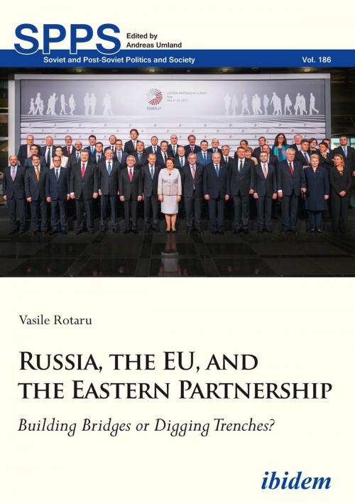 Cover of the book Russia, the EU, and the Eastern Partnership by Vasile Rotaru, Ibidem Press