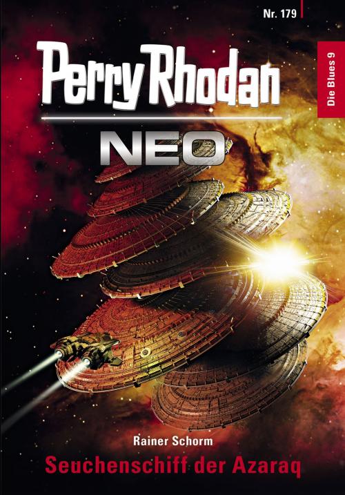 Cover of the book Perry Rhodan Neo 179: Seuchenschiff der Azaraq by Rainer Schorm, Perry Rhodan digital