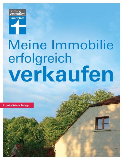 Cover of the book Meine Immobilie erfolgreich verkaufen by Werner Siepe, Stiftung Warentest