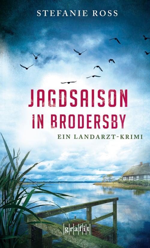 Cover of the book Jagdsaison in Brodersby by Stefanie Ross, Grafit Verlag