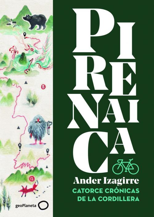 Cover of the book Pirenaica by Ander Izagirre, Grupo Planeta