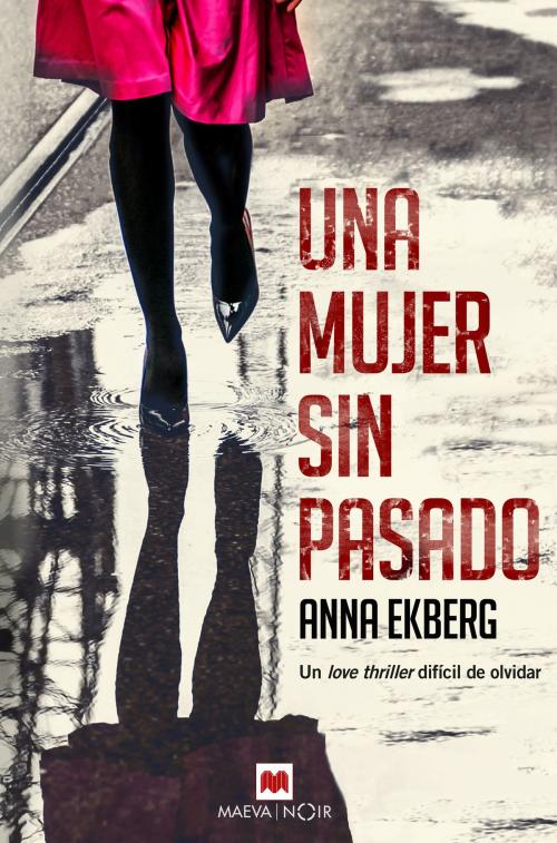 Cover of the book Una mujer sin pasado by Anna Ekberg, Maeva Ediciones