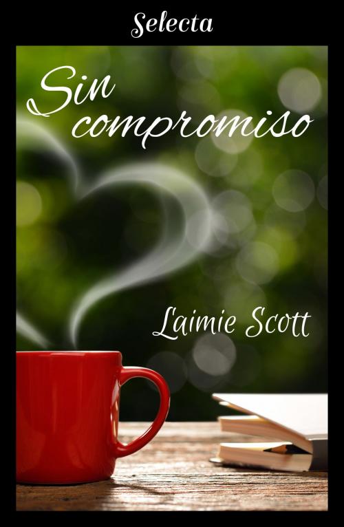 Cover of the book Sin compromiso (Bolonia 2) by Laimie Scott, Penguin Random House Grupo Editorial España