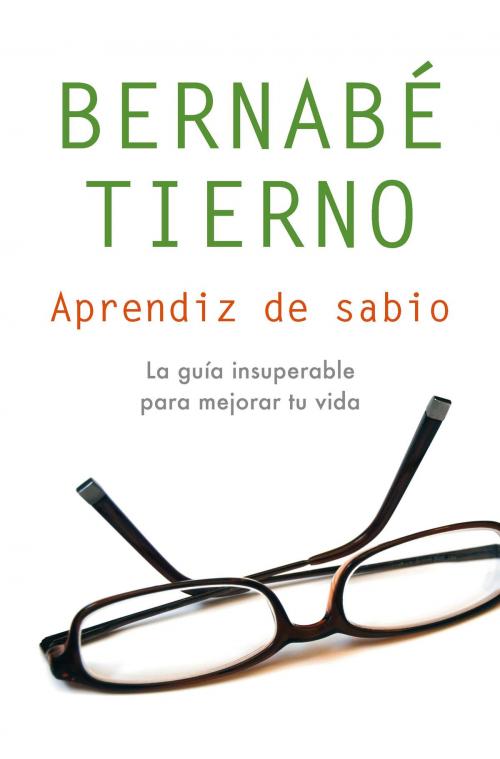 Cover of the book Aprendiz de sabio by Bernabé Tierno, Penguin Random House Grupo Editorial España