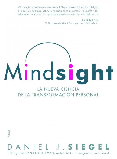 Cover of the book Mindsight by Daniel J. Siegel, Grupo Planeta