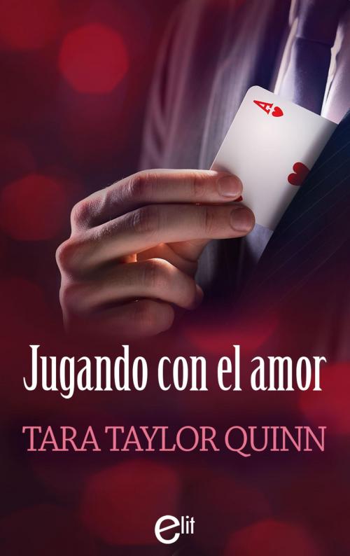 Cover of the book Jugando con el amor by Tara Taylor Quinn, Harlequin, una división de HarperCollins Ibérica, S.A.