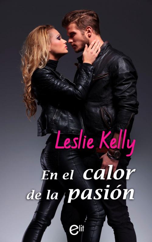 Cover of the book En el calor de la pasión by Leslie Kelly, Harlequin, una división de HarperCollins Ibérica, S.A.