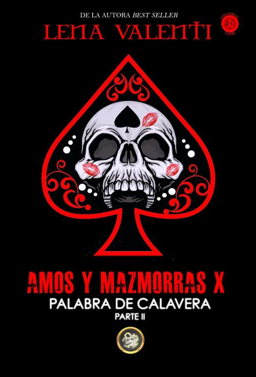 Cover of the book Amos y Mazmorras X by Lena Valenti, Editorial Vanir
