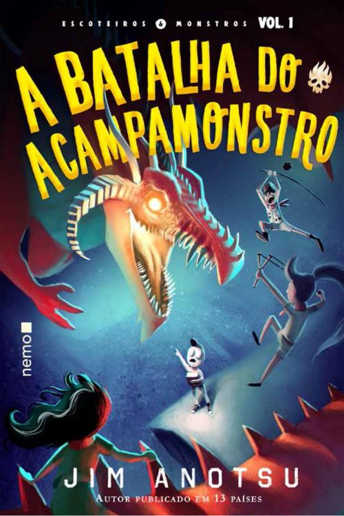 Cover of the book A batalha do Acampamonstro by Jim Anotsu, Nemo Editora
