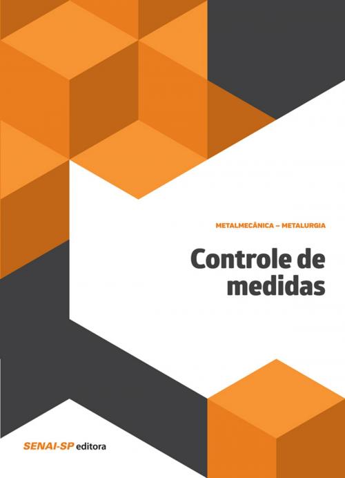 Cover of the book Controle de medidas by , SENAI-SP Editora