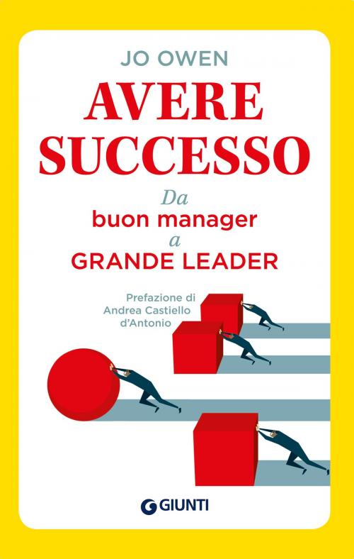 Cover of the book Avere successo by Jo Owen, Giunti