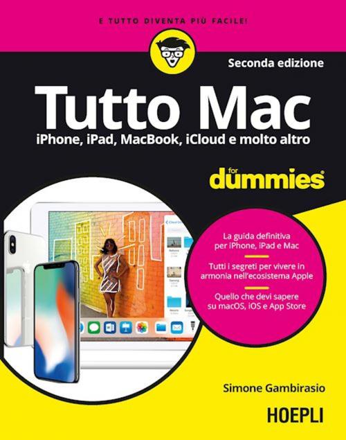 Cover of the book Tutto Mac for dummies by Simone Gambirasio, Hoepli