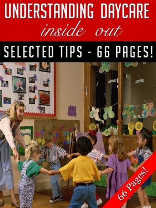 Cover of the book Understanding Daycare Inside Out by Jeannine Hill, Jeannine