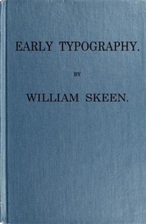 Cover of the book Early Typography by William Skeen, James