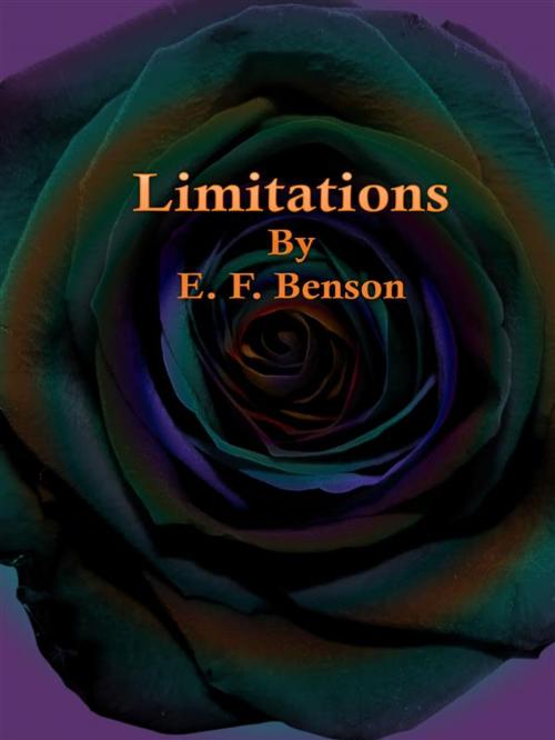 Cover of the book Limitations by E. F. Benson, Publisher s11838