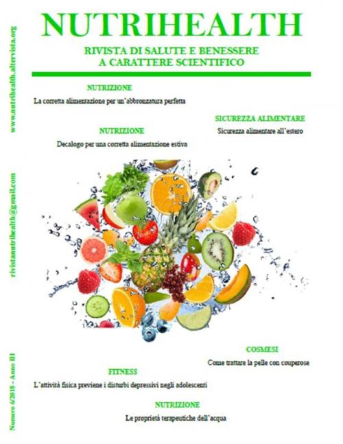 Cover of the book NutriHealth - Agosto 2018 by Roberta Graziano, NutriHealth - Rivista di salute e benessere
