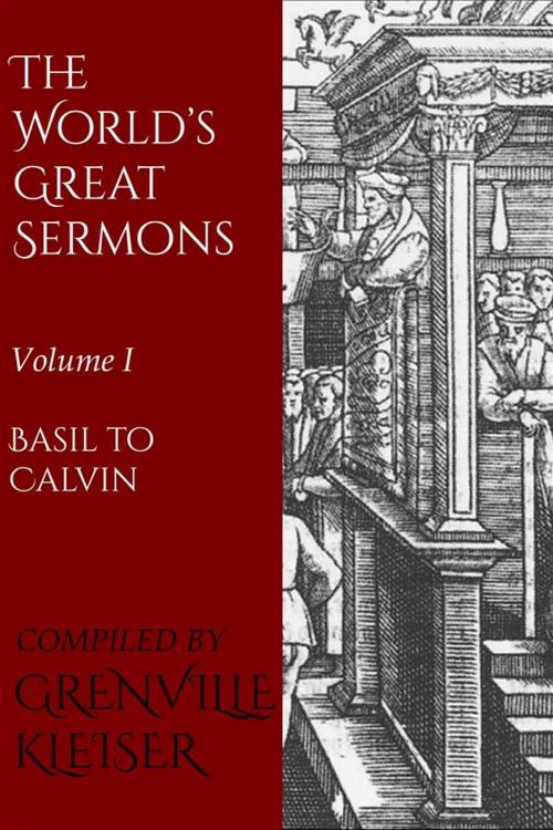 Cover of the book The World's Great Sermons by Grenville Kleiser, St. Augustine, John Chrysostom, St. Basil of Caesarea, CrossReachPublications