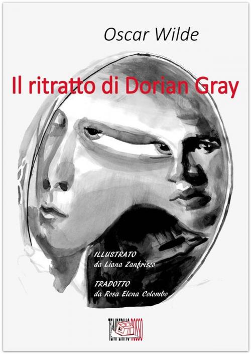 Cover of the book Il ritratto di Dorian Gray. Edizione illustrata by Oscar Wilde, Temperino Rosso Edizioni