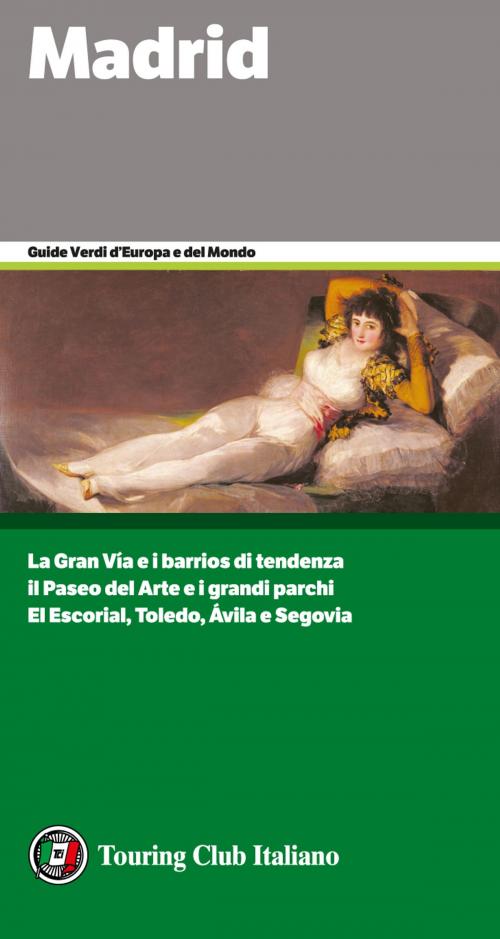 Cover of the book Madrid by AA. VV., Touring Editore