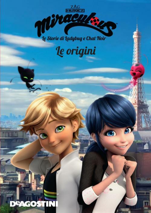 Cover of the book Le origini (Miraculous: le storie di Ladybug e Chat Noir) by Aa. Vv., De Agostini