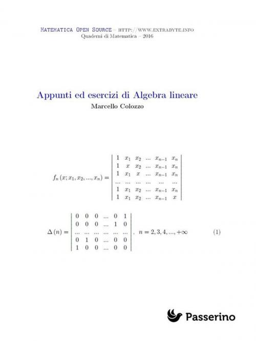 Cover of the book Appunti ed esercizi di Algebra Lineare by Marcello Colozzo, Passerino