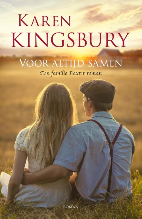 Cover of the book Voor altijd samen by Karen Kingsbury, VBK Media