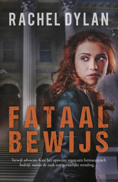 Cover of the book Fataal bewijs by Rachel Dylan, VBK Media