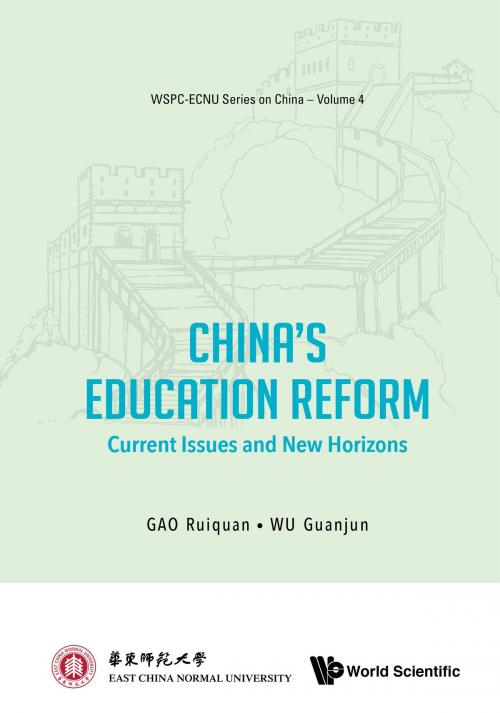 Cover of the book China's Education Reform by Ruiquan Gao, Guanjun Wu, World Scientific Publishing Company