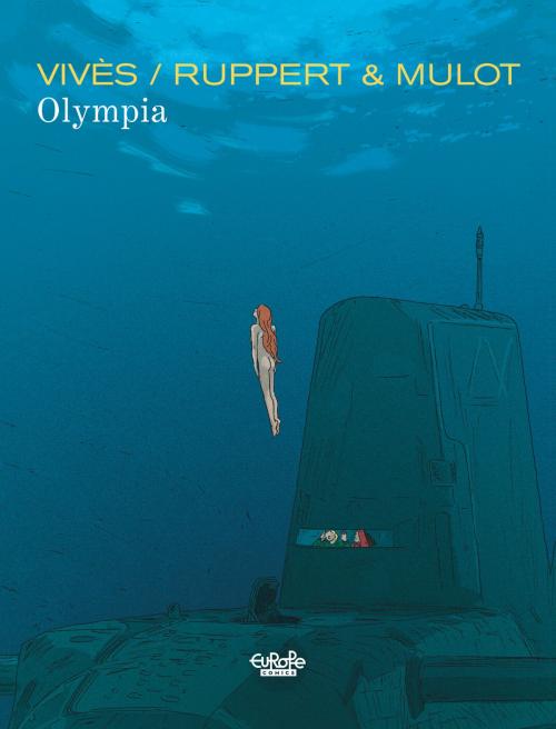 Cover of the book The Grande Odalisque Olympia by Ruppert, Bastien Vivès, Mulot Jérome, EUROPE COMICS