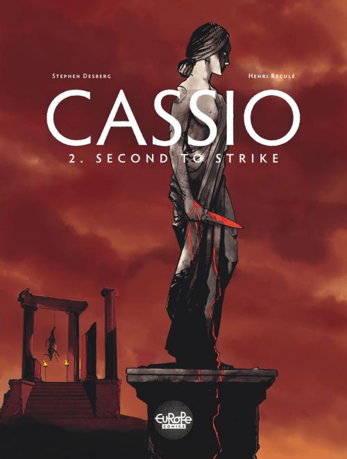 Cover of the book Cassio 2. Second to Strike by Stephen Desberg, EUROPE COMICS