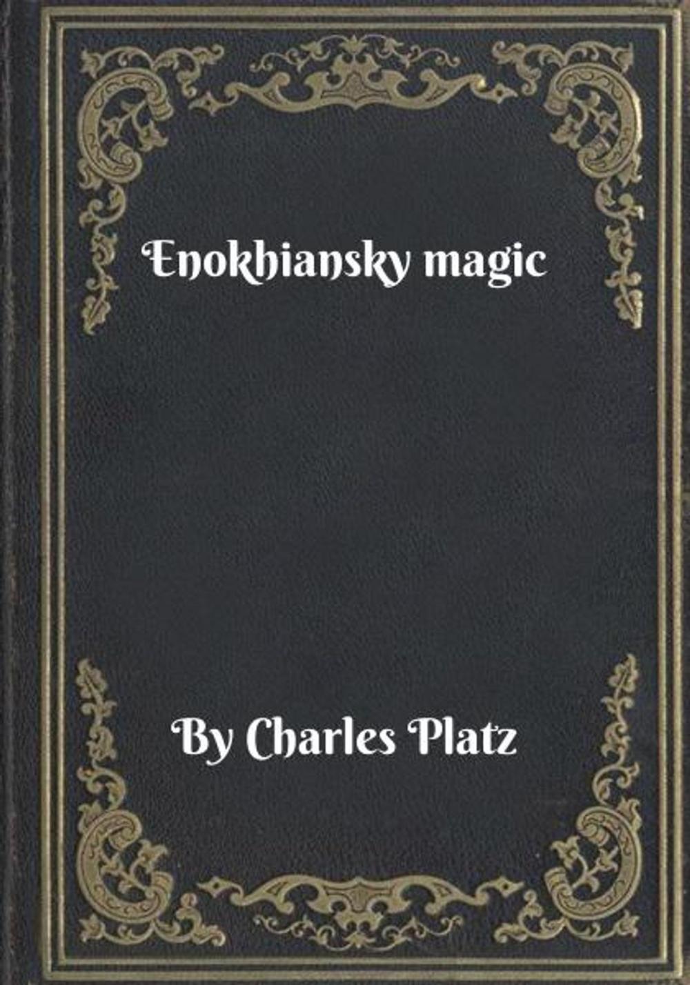 Big bigCover of Enokhiansky magic