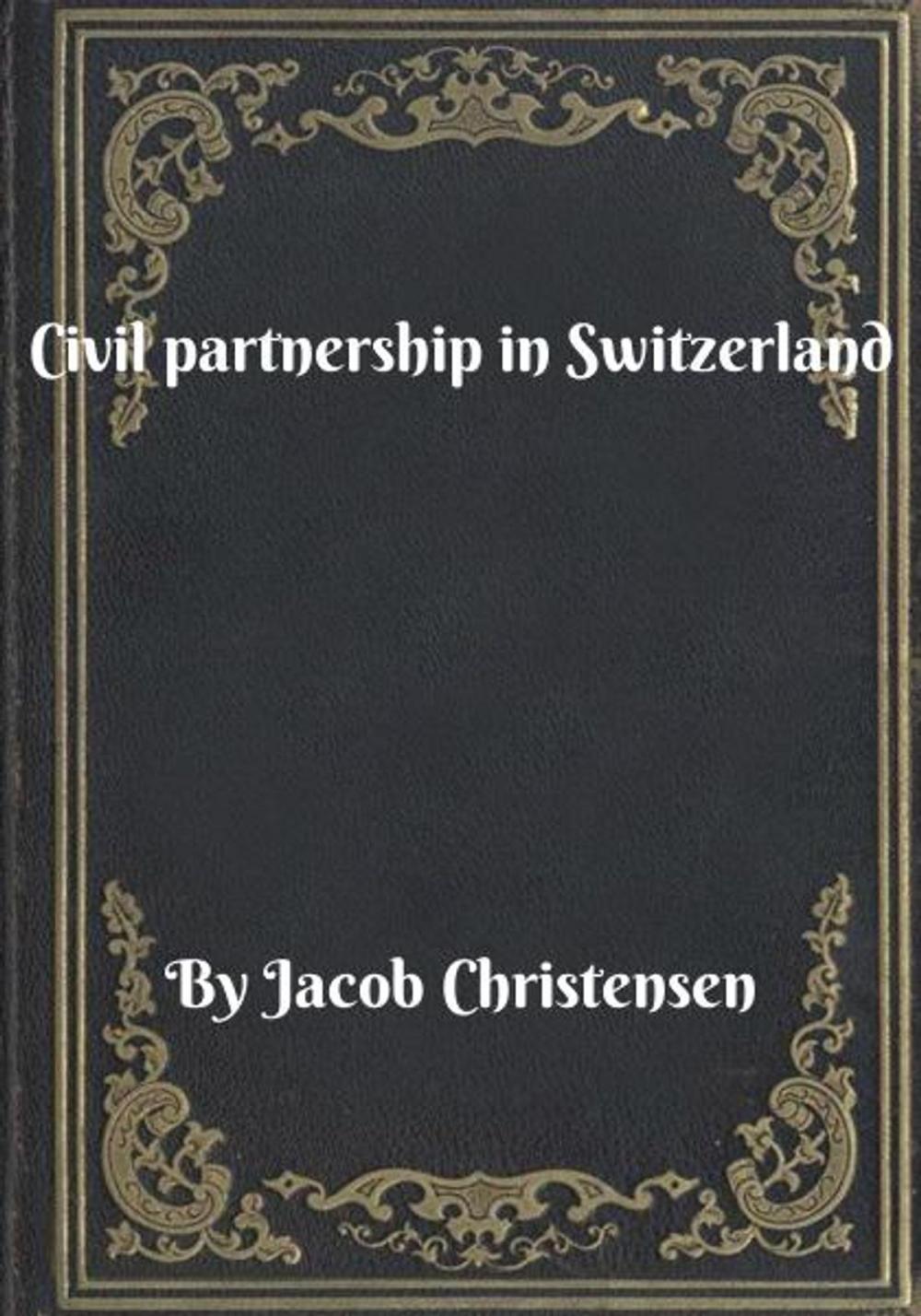 Big bigCover of Civil partnership in Switzerland