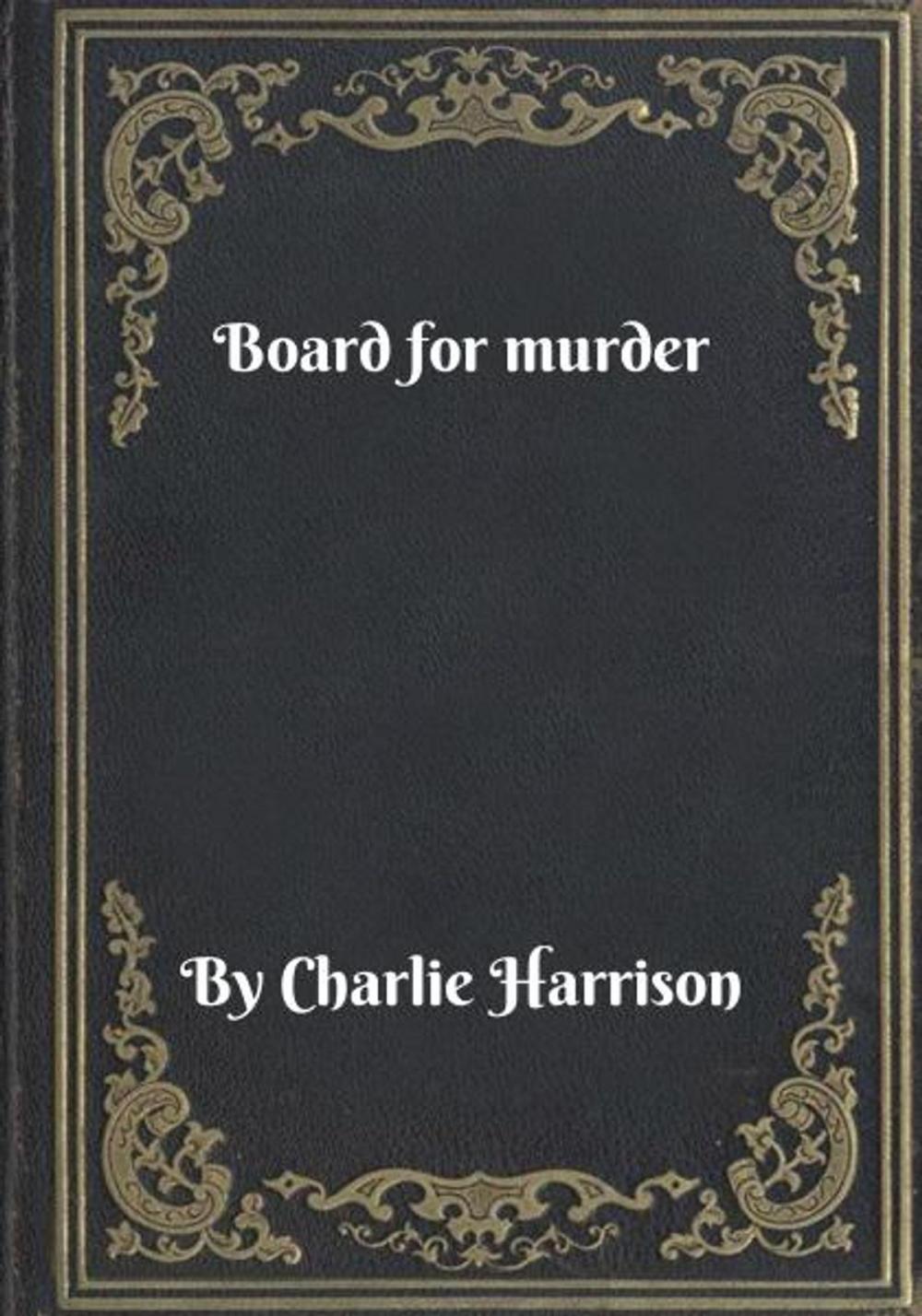 Big bigCover of Board for murder
