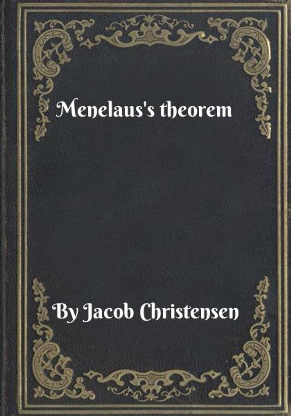 Big bigCover of Menelaus's theorem