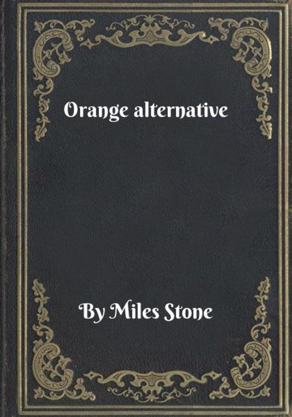 Big bigCover of Orange alternative
