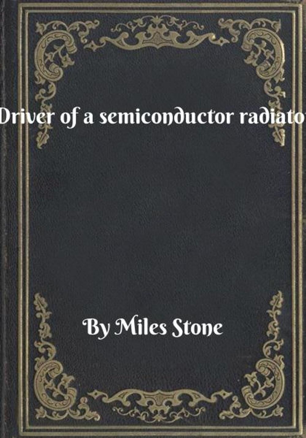 Big bigCover of Driver of a semiconductor radiator